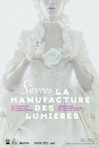 DERNIERS JOURS : La Manufacture des Lumières. La sculpture à Sèvres de Louis XV à la Révolution 2015-2016. Du 16 septembre 2015 au 18 janvier 2016 à Sèvres. Hauts-de-Seine. 